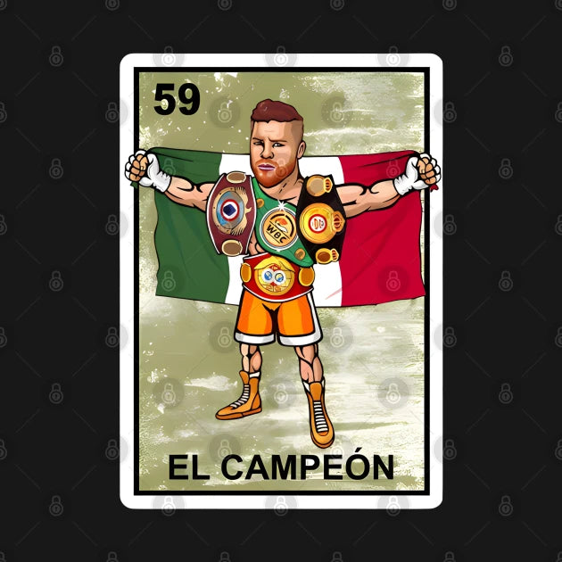 El Campeon Canelo Alvarez Champion Loteria Mexican Bingo Style T-Shirt