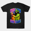 Macho Man Ooh Yeaah! T-Shirt