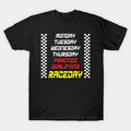 Week Schedule_F1 Fan Race T-Shirt