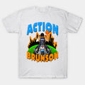 Funny Action Brunson T-Shirt