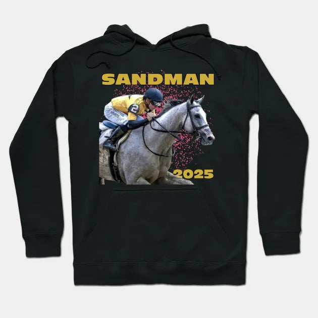 Racehorse Sandman 2025 Hoodie