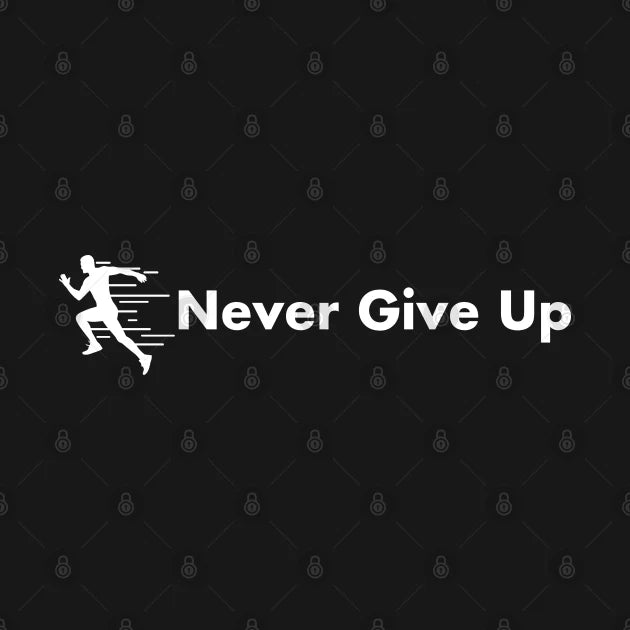 Never Give Up Hoodie
