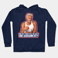 Harry Doyle (Bob Uecker) One Goddamn Hit? Hoodie